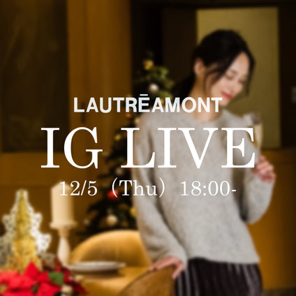 LAUTREAMONT | 【LIVE】12月5日(木)見逃し配信はこちら