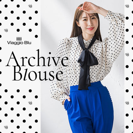 Viaggio Blu│過去のSpring Collectionで登場したVaiggio Bluのロゴ入りドットプリントが復刻！