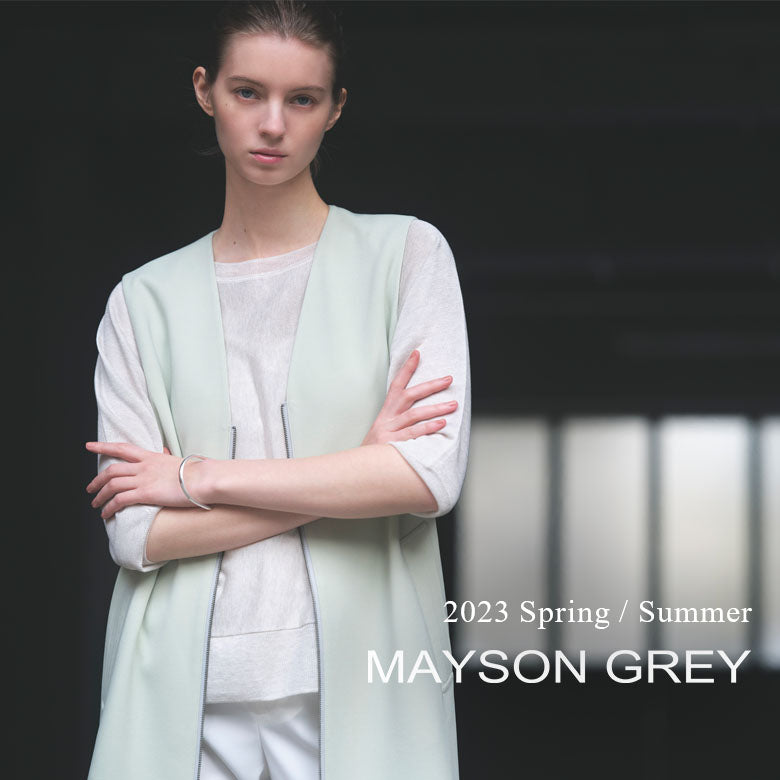 MAYSON GREY | 2023SS WEBカタログ | レディースファッション通販のJ