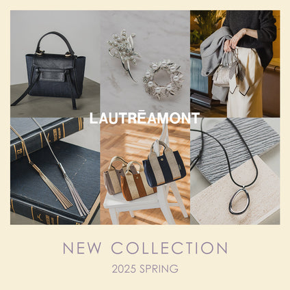 LAUTREAMONT│NEW COLLECTION 2025SPRING