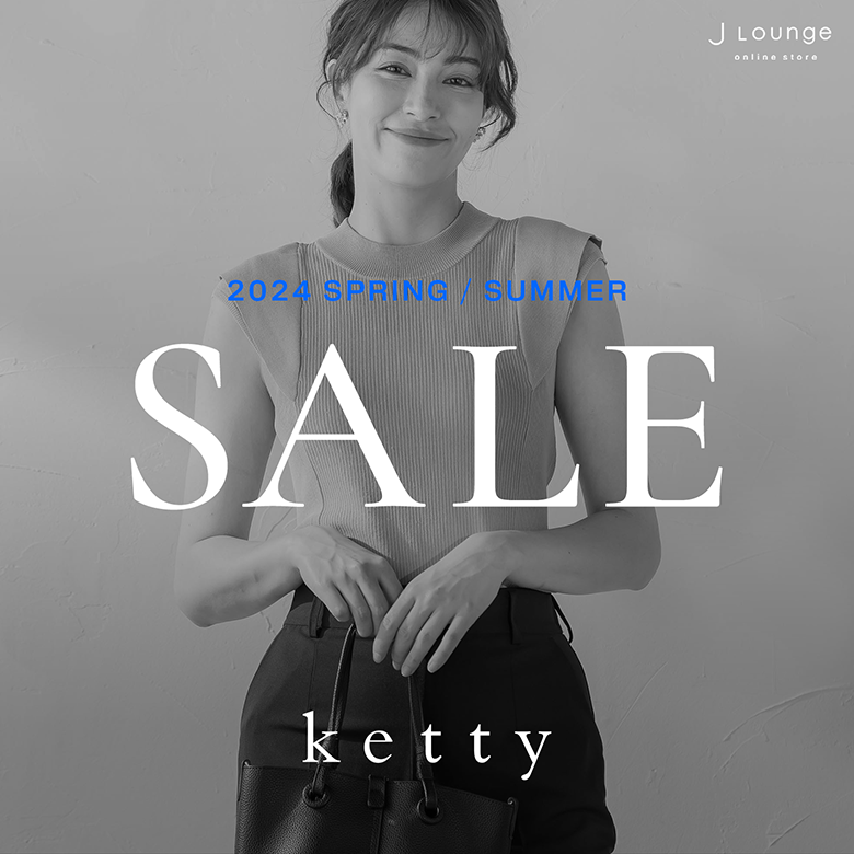 ketty（ケティ） | レディースファッション通販のJ Lounge【公式】